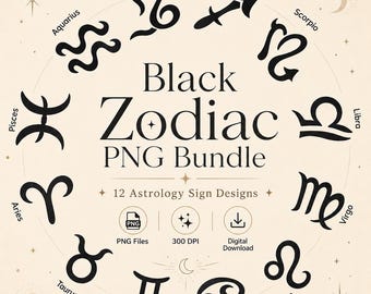Black Zodiac Signs PNG Bundle, 12 Astrology Symbols for Sublimation, Cricut and Printable Crafts