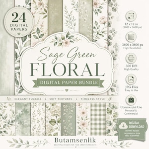 May include: A digital paper bundle featuring 24 sheets with sage green floral patterns, soft textures, and gingham prints. The text reads Sage Green Floral Digital Paper Bundle, 30.48 x 30.48 cm, 300 DPI, and Butamsenlik. Includes a digital download icon.