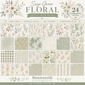 May include: A digital paper bundle titled Sage Green Floral featuring 24 coordinating designs. The collection includes various patterns such as floral prints, botanical details, soft textures, and coordinating basics in shades of sage green and cream.
