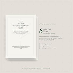 May include: A digital document titled Executor's First Month Toolkit 2026/27 Edition, featuring 8 printable PDFs, checklists, and trackers. The text outlines an ordered sequence for administering an estate, including A4 print at home options.