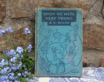 Antique Book "When We Were Very Young" by A.A. Milne 1935 Children's Classic