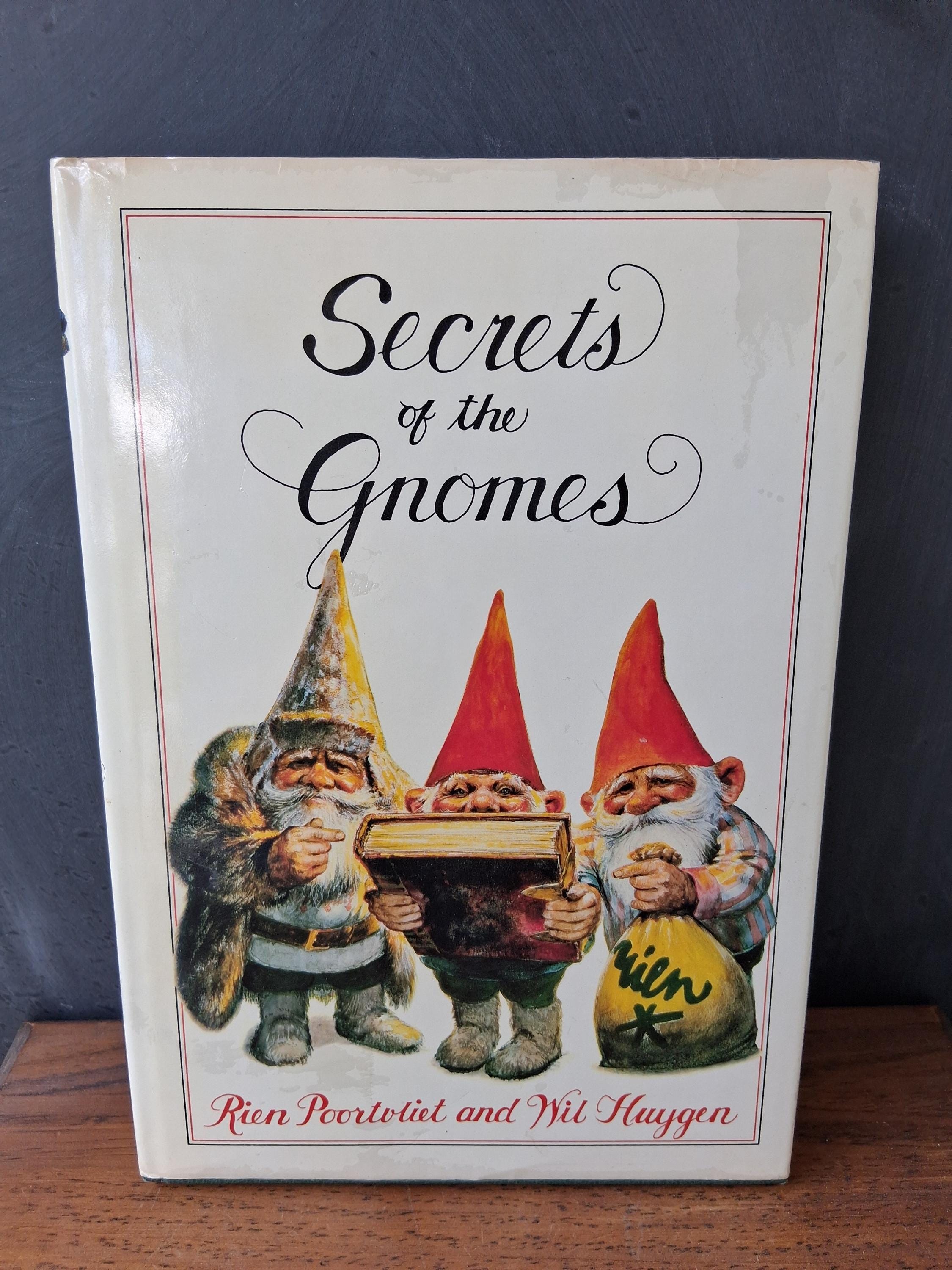 Secrets of the Gnomes Book by Wil Huygen Illustrated 1982 First