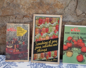 Set of 3 Canning Booklets Promotional Advertisements Ephemera Published by Kerr Glass Manufacturing