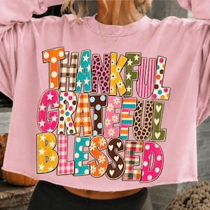 Thankful Grateful Blessed PNG, Retro Fall Typography, Colorful Pattern Letters, Thanksgiving Shirt Design, Vintage Sublimation image 2