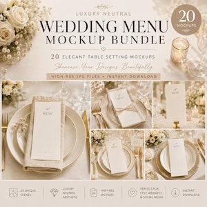 May include: A digital bundle of 20 wedding menu mockups featuring neutral-toned table settings with white plates, linen napkins, gold cutlery, and floral accents. The text reads Luxury Neutral Wedding Menu Mockup Bundle and 20 Elegant Table Setting Mockups.