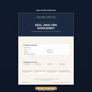 Può includere: Un modello professionale di foglio di lavoro per l'analisi di transazioni immobiliari. Il documento presenta un'intestazione blu scuro con il testo bianco Real Estate Investor Deal Analysis Worksheet, seguito da un modulo beige chiaro con campi per il riepilogo della proprietà, la strategia e le metriche finanziarie.