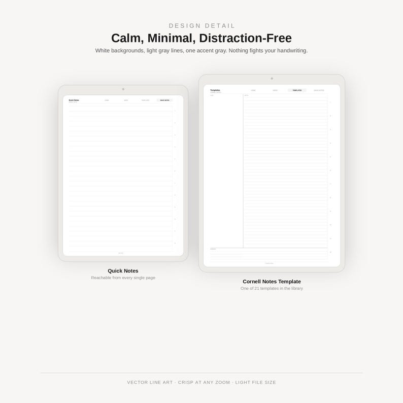 May include: Two digital tablet screens displaying note-taking templates with white backgrounds and light gray lines. The left screen shows a Quick Notes layout, while the right screen displays a Cornell Notes template with text labels.