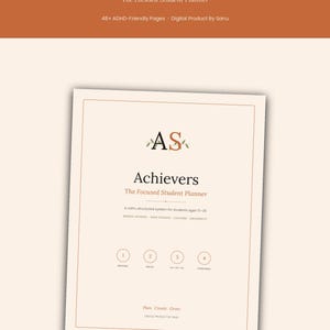 May include: A digital student planner titled Achievers, The Focused Student Planner. The cover features the initials AS with leaf accents, text detailing a system for students ages 13-25, and four circular icons labeled Printable, Digital, US Letter, A4, A5.