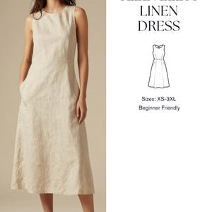 May include: A beige sleeveless linen dress with a round neckline and a fitted waist that flares into a midi-length skirt. The image includes text reading SMTales, PDF PATTERN, SLEEVELESS LINEN DRESS, Sizes: XS-3XL, and Beginner Friendly.