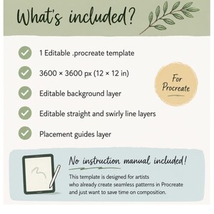 May include: A digital product information graphic titled What's included? listing features for a Procreate template: 1 editable .procreate template, 3600 x 3600 px (12 x 12 in), editable background, straight and swirly line layers, and placement guides.