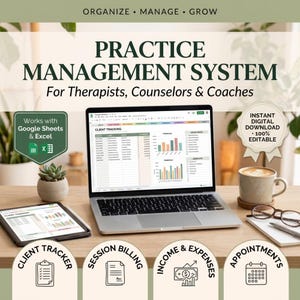 May include: A digital practice management system for therapists, counsellors and coaches displayed on a laptop and tablet. The interface features client tracking, financial charts and appointment logs. Includes text: ORGANIZE MANAGE GROW.