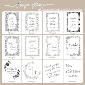 May include: A grid of twelve black and white graphic design options for custom engraving. Each square features unique floral borders, calligraphy, and text such as Mother of the Bride, names, and dates. The header reads design options.