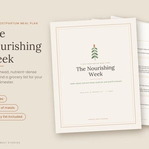 May include: A 17-page digital meal plan titled The Nourishing Week, featuring a 7-day postpartum menu and grocery list. The cover displays a small green plant icon, the title, and the text Hopeful Nest Studios on a light beige background.