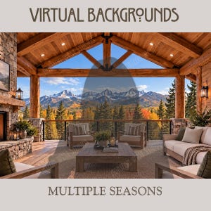 以下が含まれることがあります： VIRTUAL BACKGROUNDSおよびMULTIPLE SEASONSとラベル付けされたデジタル画像。石造りの暖炉、屋外用家具、雪を頂いた山々、常緑樹、秋の紅葉のパノラマビューを備えた素朴な木製のパティオが写っています。