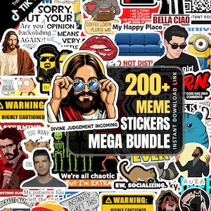 May include: A collection of assorted meme stickers featuring various illustrations and text including Jesus, Minions, pop culture figures, and humorous phrases like Adulting, Bella Ciao, and Divine Judgement Incoming, presented as a digital bundle.