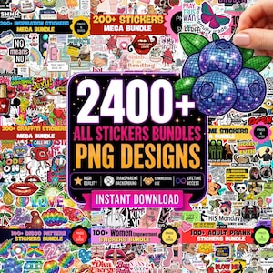 May include: A digital collection of over 2400 sticker designs featuring diverse themes including disco-style blueberries, inspirational quotes, graffiti art, and various pop culture graphics. The display includes text labels for multiple bundles.