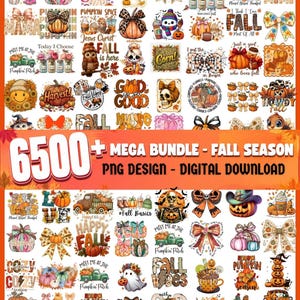 May include: A digital collection of 6500+ fall season PNG designs featuring pumpkins, bows, ghosts, trucks, skulls, and autumn-themed text. The graphics include various patterns, colors, and seasonal motifs for creative projects and digital downloads.