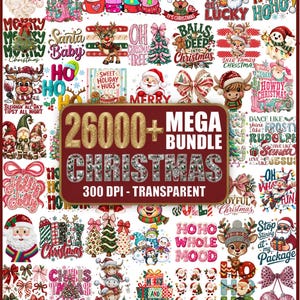 Puede incluir: Una colección digital de diseños gráficos con temática navideña que incluye a Santa Claus, renos, muñecos de nieve, árboles decorados y texto festivo. La superposición central muestra el texto 26000+ MEGA BUNDLE CHRISTMAS 300 DPI - TRANSPARENT.