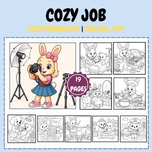 Puede incluir: Un libro de colorear digital en PDF titulado COZY JOB con 19 páginas de ilustraciones. La portada muestra un conejo fotógrafo de dibujos animados con cámara, luz de estudio y trípode. Otras escenas en blanco y negro muestran conejos en profesiones como enfermero, mecánico, chef, piloto, profesor, médico y policía.