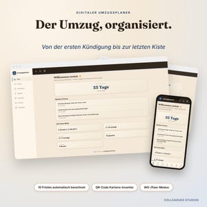 Könnte beinhalten: Ein digitaler Umzugsplaner auf einem Laptop-Bildschirm und einem Smartphone mit cremefarbener Benutzeroberfläche und dunklem Text. Das Dashboard zeigt einen Countdown von 55 Tagen, Aufgabenlisten, Budgetverfolgung und Fortschrittsanzeigen.