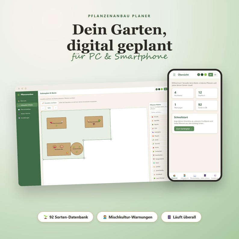 May include: A digital garden planning software displayed on a laptop screen and a smartphone. The interface shows a garden layout grid, plant database, and dashboard with text in German including Pflanzanbau Planer and Dein Garten, digital geplant.