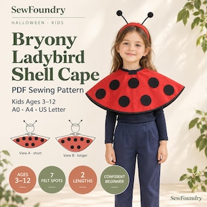 May include: A red ladybird shell cape with black circular felt spots and a black trim, paired with a matching red headband featuring two black antennae. The text reads SewFoundry, Bryony Ladybird Shell Cape, PDF Sewing Pattern.