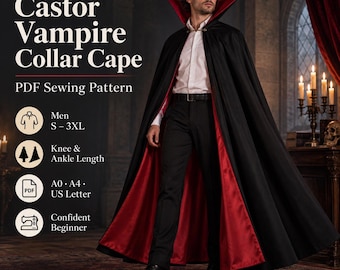 Può includere: Un cartamodello PDF per un mantello da vampiro con colletto Castor. Il design presenta un esterno nero con una fodera rosso scuro e un colletto alto e strutturato. Il modello include taglie S-3XL, opzioni di lunghezza al ginocchio e alla caviglia, e formati A0, A4 e US Letter.