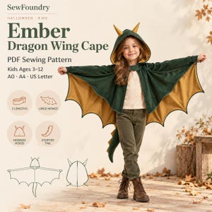 May include: A dark green dragon wing cape with a gold-colored lining and a hooded top featuring two small horns. The cape includes a stuffed tail and is presented as a PDF sewing pattern by SewFoundry for kids ages 3-12, including A0, A4, and US Letter formats.
