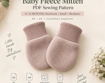 Può includere: Un paio di muffole in pile per neonati color rosa polvere con polsini a coste. L'immagine include il testo: SewFoundry Baby Fleece Mitten PDF Sewing Pattern, 0-12 MONTHS (Newborn / Small / Medium), A0 + A4, Confident beginner, Little hands Big adventures, A0, A4, Instruction Booklet, Size & Printing Guide, Sew create grow.