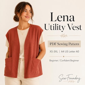 May include: A rust-colored sleeveless utility vest with a V-neckline and two large front patch pockets. The text reads: Lena Utility Vest, PDF Sewing Pattern, XS-3XL | A4 US Letter A0, Beginner / Confident Beginner, and Sew Foundry.