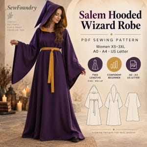 May include: A purple hooded wizard robe with a gold belt and gold lining. Text reads: SewFoundry, Salem Hooded Wizard Robe, PDF SEWING PATTERN, Women XS-3XL, A0, A4, US Letter, TWO LENGTHS, CONFIDENT BEGINNER, A0, A4, US Letter, Flowing designs for real makers.