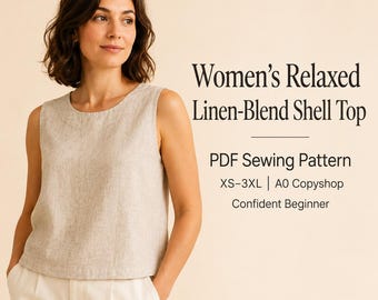 Può includere: Un top senza maniche in misto lino color beige chiaro con scollo rotondo. Il testo a destra recita: SewFoundry, Women's Relaxed Linen-Blend Shell Top, PDF Sewing Pattern, XS-3XL | A0 Copyshop, Confident Beginner. Il top è indossato con pantaloni bianchi.