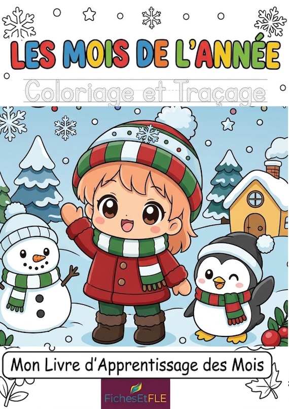 Coloring and Writing Book: The Months of the Year PDF A4 | Tracing Worksheets for Preschool & French as a Foreign Language | Printable Educational Activity