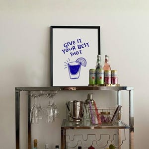 Give It Your Best Shot Print | Funny Cocktail Line Art | 3 Color Options | Digital Download | Printable Bar Art