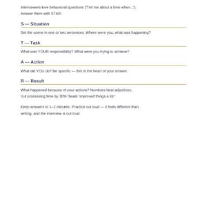 May include: A white document titled The STAR Method, The formula behind every great behavioral answer. It outlines the S-Situation, T-Task, A-Action, and R-Result framework for answering interview questions, with instructions for each section.