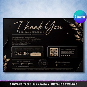 May include: A black thank you card featuring gold text and leaf illustrations. It includes a 25% off coupon code, a QR code for reviews, social media icons, and placeholders for a logo, email, and website. The card measures 6 by 4 inches.