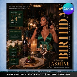 May include: A digital invitation flyer for a birthday celebration dinner honouring Jasmine. The design features a dark green and gold colour scheme with text details for Saturday, August 24th, 2026, from 7 PM to 11 PM, including dinner experience, attire, and RSVP info.