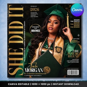 She Did It Graduation Flyer Canva Template, Womens Magazine Cover Grad Announcement, Emerald Green Gold Grad Post, College Grad Download