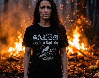 Salem Wasn't the Beginning Samhain Collection Women's T-Shirts