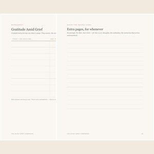 May include: A two-page spread from a journal featuring the headings Gratitude Amid Grief and Extra pages, for whenever. The left page includes a worksheet with lines for Today I am grieving, while the right page provides blank lined space.