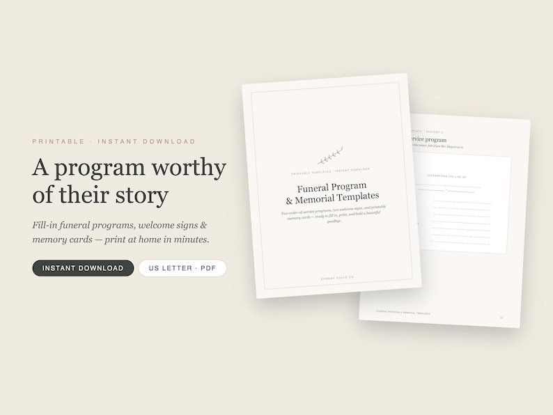 May include: A digital funeral programme and memorial template set featuring white pages with black text, including the title Funeral Program & Memorial Templates, a small leaf graphic, and lined sections for writing, presented in a US Letter PDF format.