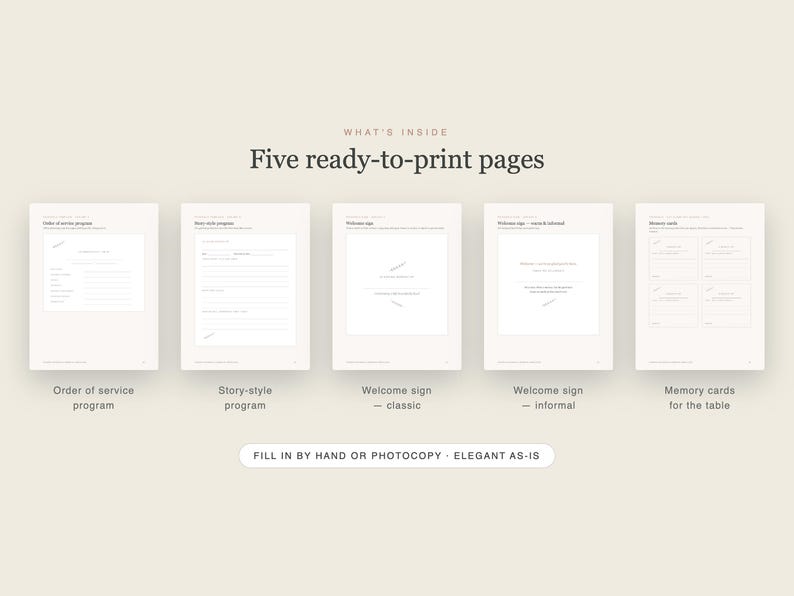 May include: Five white ready-to-print pages featuring black text and lines. The pages include an order of service programme, a story-style programme, a classic welcome sign, an informal welcome sign, and memory cards for the table. Text reads: FILL IN BY HAND OR PHOTOCOPY - ELEGANT AS-IS.