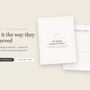 May include: A printable eulogy and speech planner document set featuring a cover page titled The Eulogy & Speech Planner and an interior worksheet page titled Speech planner - gathering, both presented in a clean black and white layout.