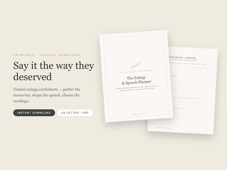 May include: A printable eulogy and speech planner document set featuring a cover page titled The Eulogy & Speech Planner and an interior worksheet page titled Speech planner - gathering, both presented in a clean black and white layout.