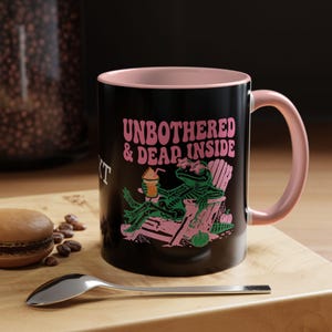 Unbothered & Dead Inside Mug, Funny Halloween Coffee Mug, Spooky Season Mug, Skeleton Coffee Lover Gift, Sarcastic Fall Mug