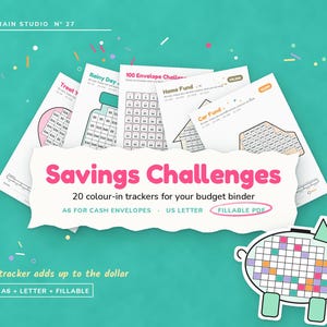 Peut inclure: Une collection de trackers d'épargne imprimables avec divers motifs comme une tirelire, une maison et un bocal. Le texte indique Savings Challenges, 20 colour-in trackers for your budget binder, A6 for cash envelopes, US letter, et Fillable PDF.