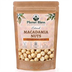 May include: A brown stand-up pouch containing macadamia nuts. The label features the text Planet Bless, Natural MACADAMIA NUTS, HANDMADE | PURE | NATURAL, and icons for 100% NATURAL, CHEMICAL FREE, and HANDMADE WITH CARE, with green leaf accents.