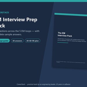 May include: A dark blue digital guide titled CareerStack EM Interview Prep Pack. It features 30 questions across 5 EM loops, 30 sample answers, a 44-page guide, and a 30-60-90 plan. The document includes text about engineering manager interview preparation.