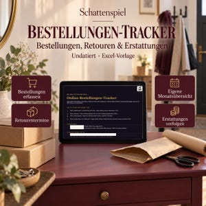 May include: A digital tablet displaying an online order tracker spreadsheet titled Schattenspiel Online-Bestellungen-Tracker. The screen shows text in German regarding order, return, and refund tracking. The tablet sits on a dark red desk.