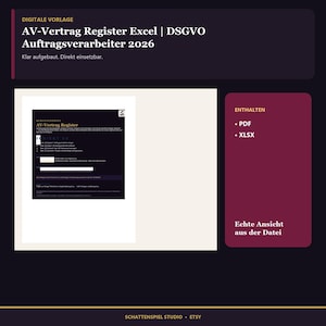 May include: A digital template for an AV-Vertrag Register Excel DSGVO Auftragsverarbeiter 2026. The document includes PDF and XLSX file formats. The visual display shows a dark interface with white text, including a list of steps and a logo.